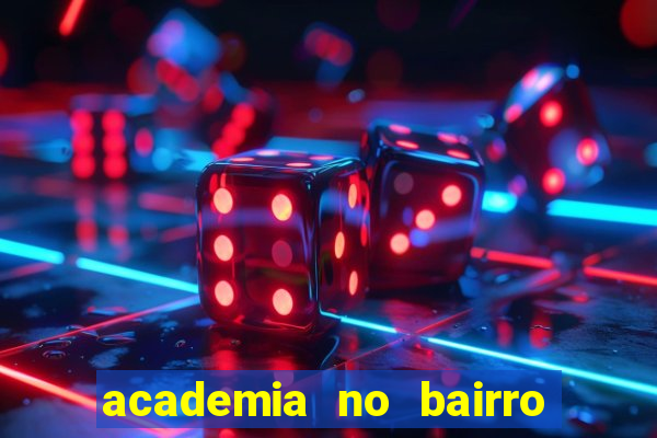 academia no bairro vila nova